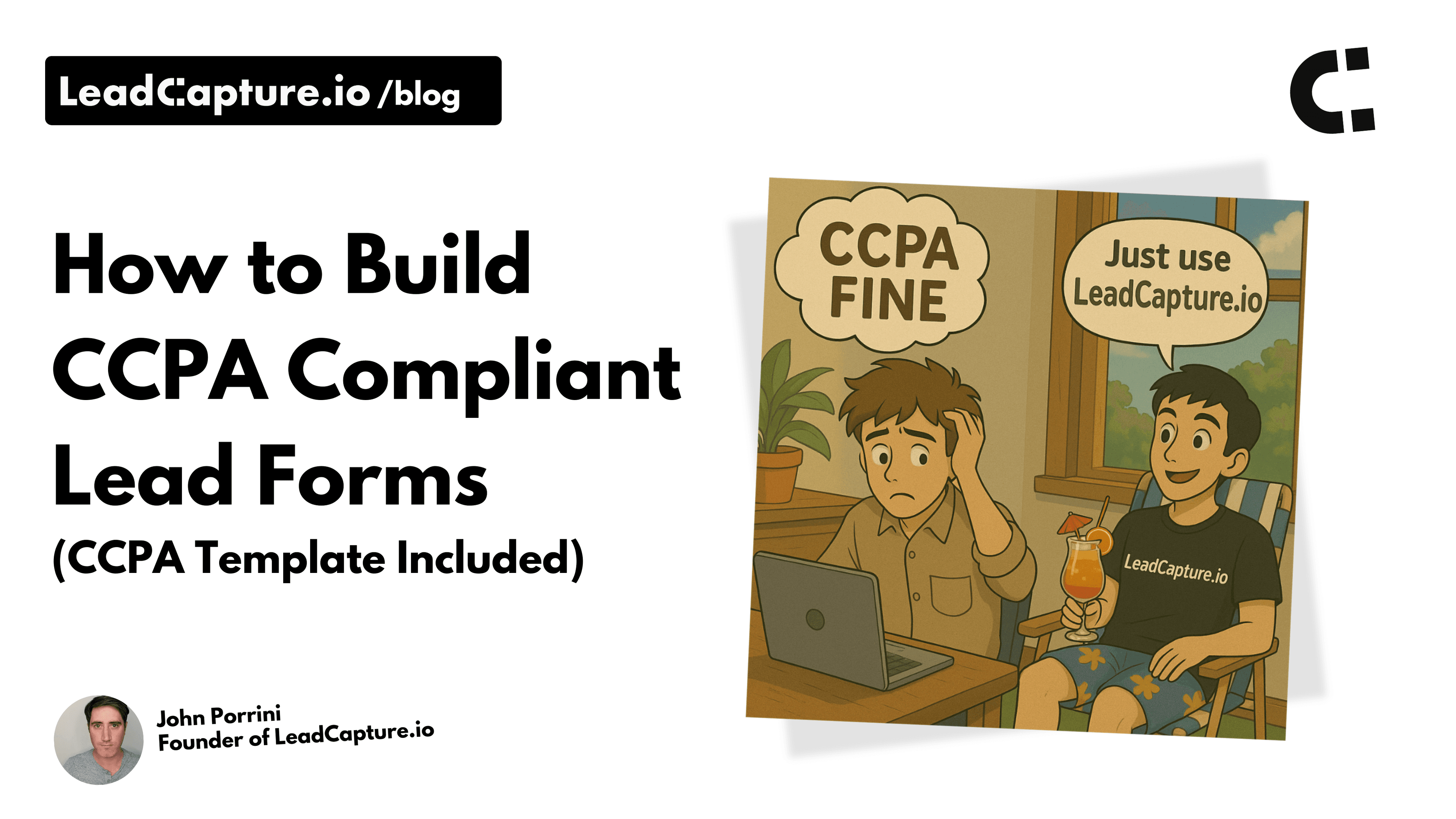 How to Build CCPA Compliant Lead Capture Forms (CCPA Template Included)
