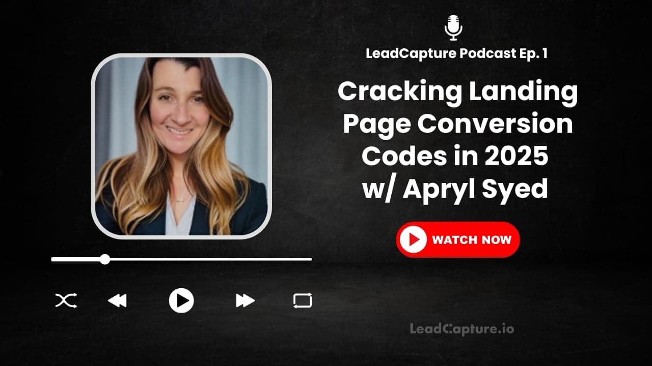 Cracking Landing Page Conversion Codes in 2025: A Conversation with Apryl Syed