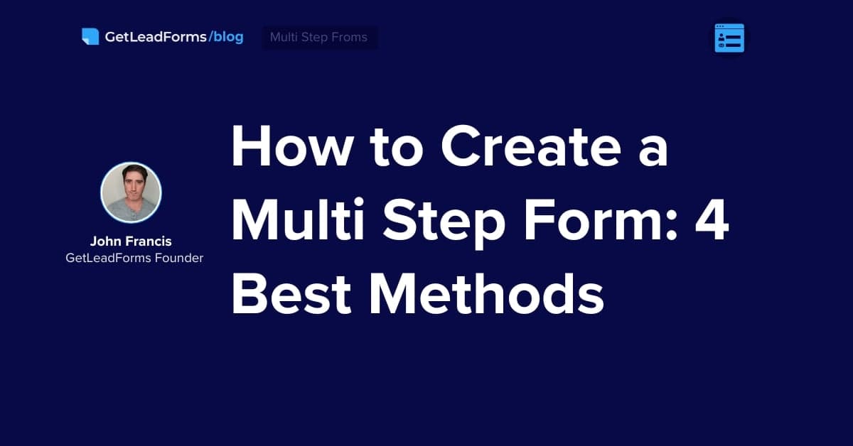 How to Create a Multi Step Form: 4 Best Methods