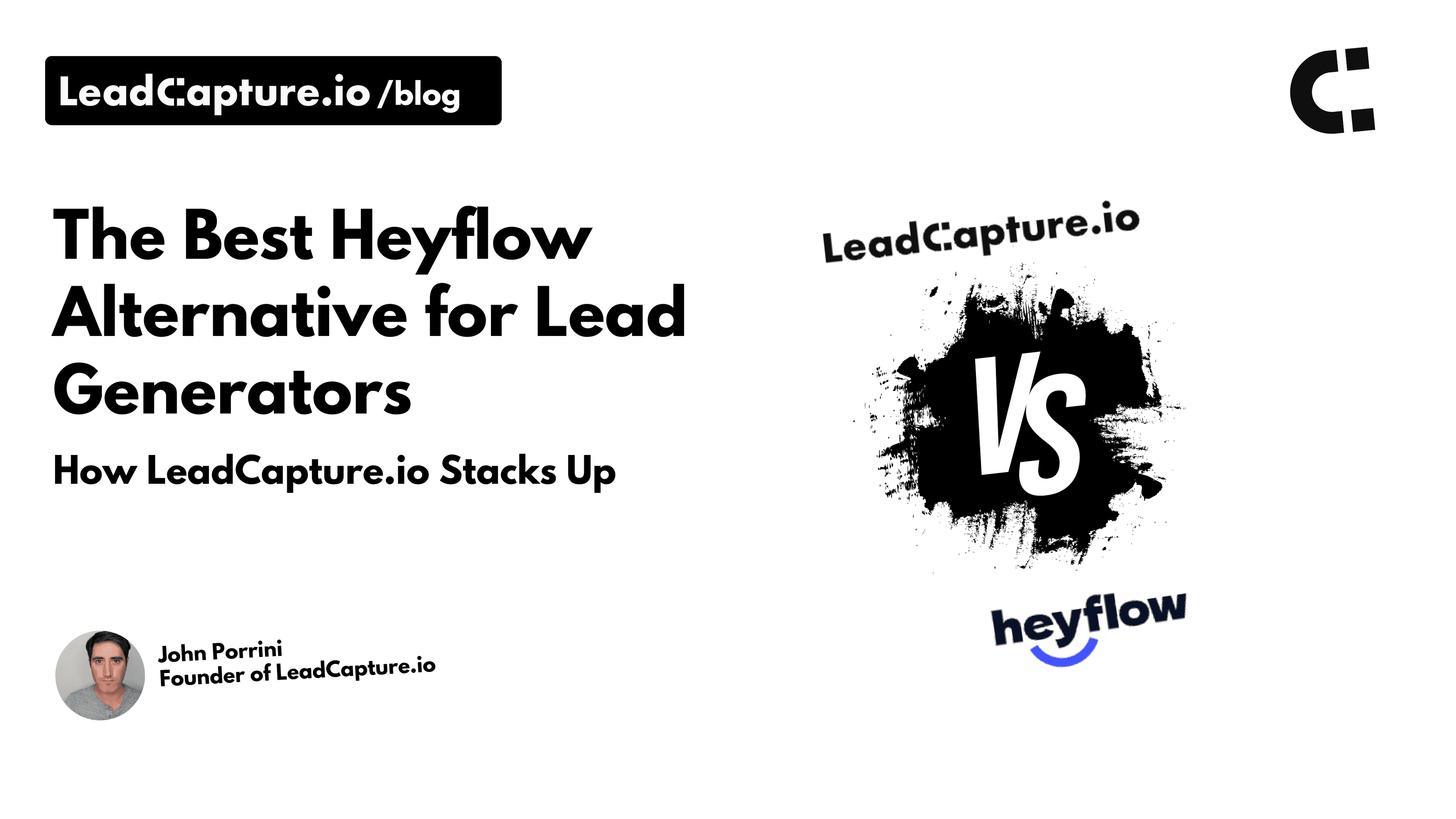 The Best Heyflow Alternative for Lead Generators & Performance Marketers (How LeadCapture.io Stacks Up)