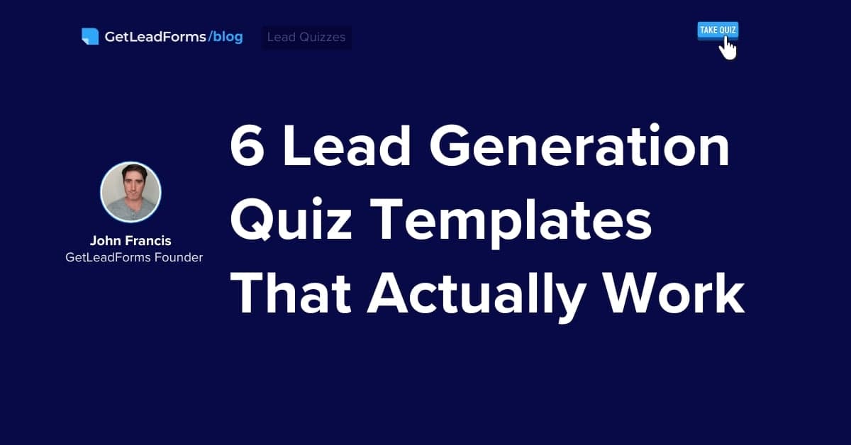 6 Proven Lead Generation Quiz Templates That Capture Leads with Serious Intent