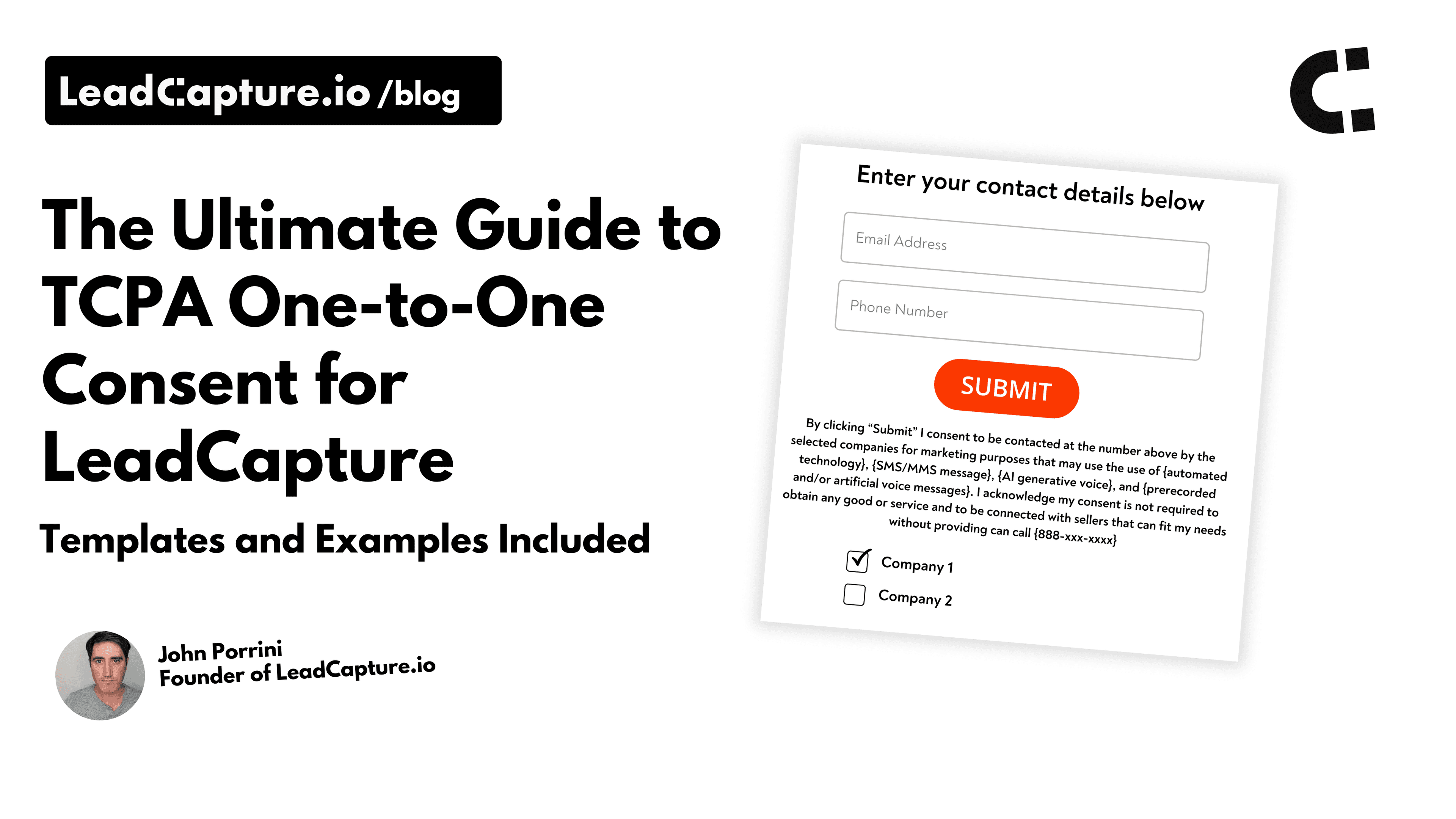 The Ultimate Guide to TCPA One-to-One Consent for LeadCapture: Templates and Examples Included