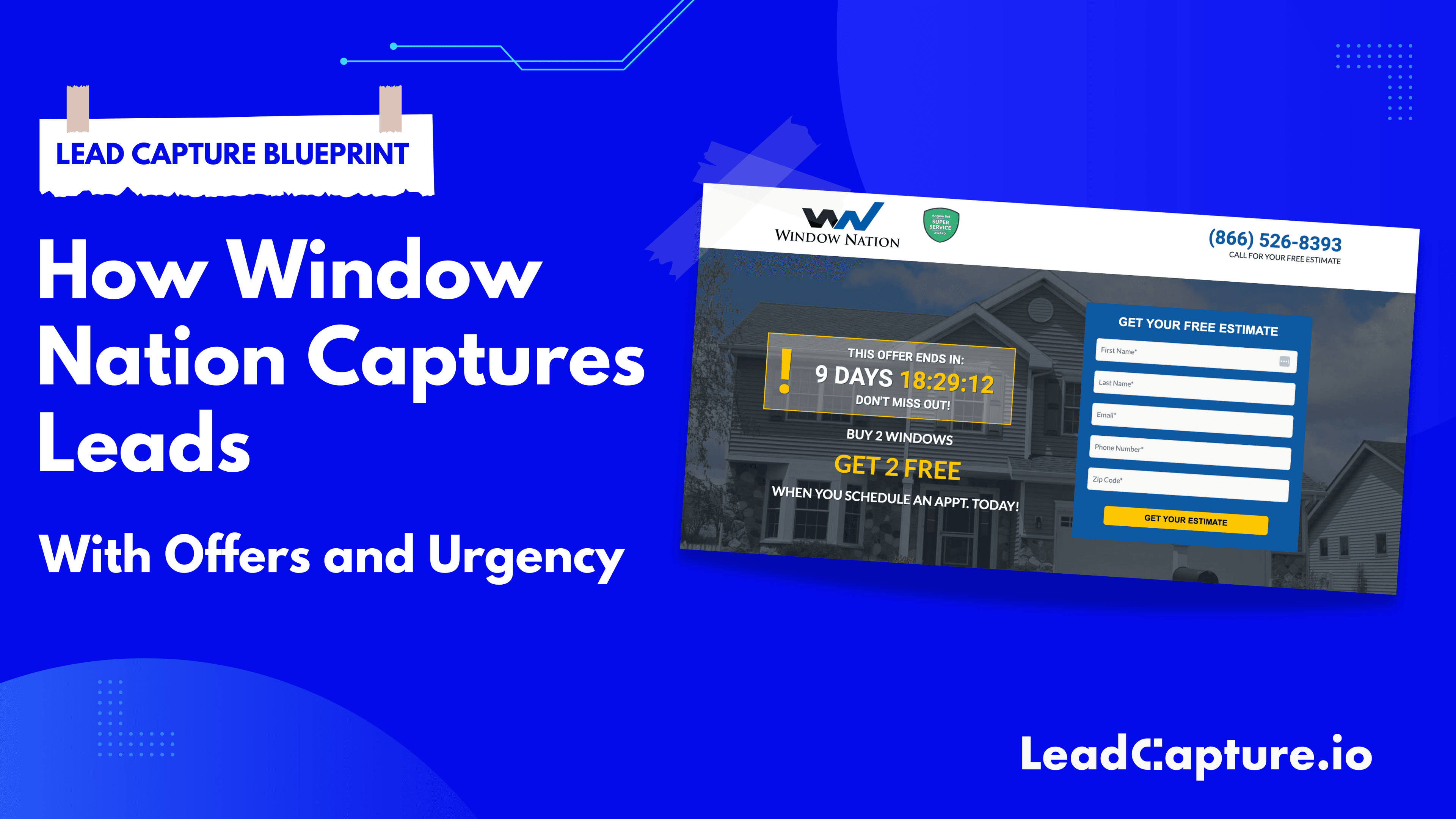 How Window Nation Captures Window Replacement Leads With Offers and Urgency