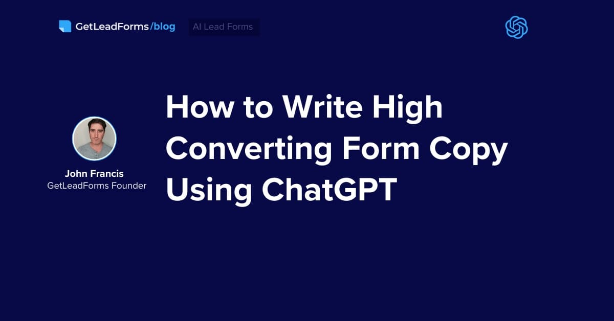 How to Write High Converting Form Copy Using ChatGPT